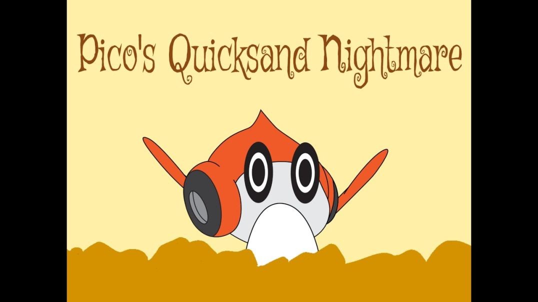 Pico's Quicksand Nightmare