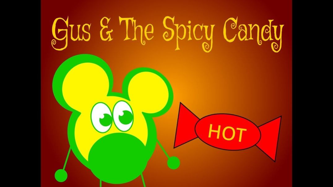 Gus & The Spicy Candy