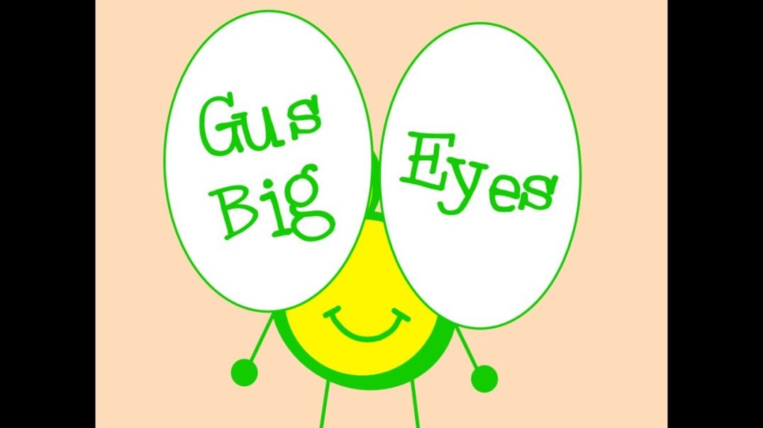 Gus Big Eyes