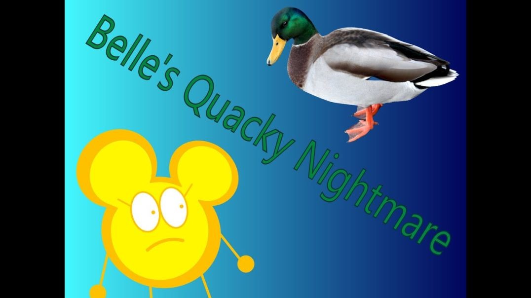 Belle's Quacky Nightmare