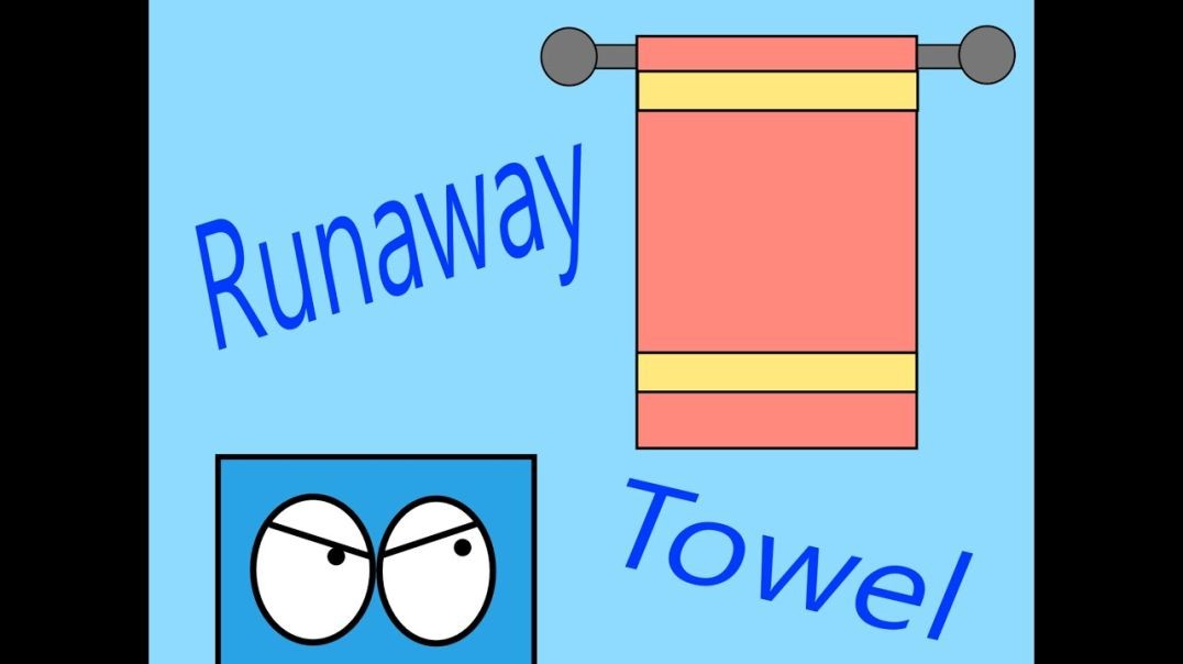 Runaway Towel