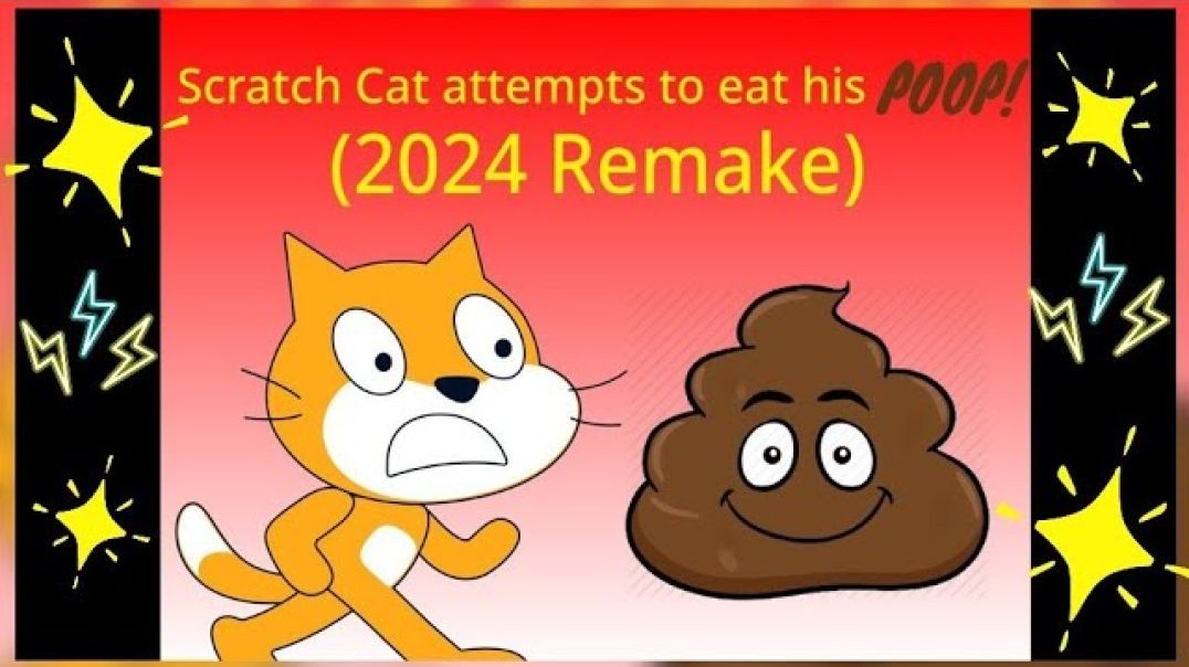 Scratch Cat attempts to eat his poop! (2024 Remake)