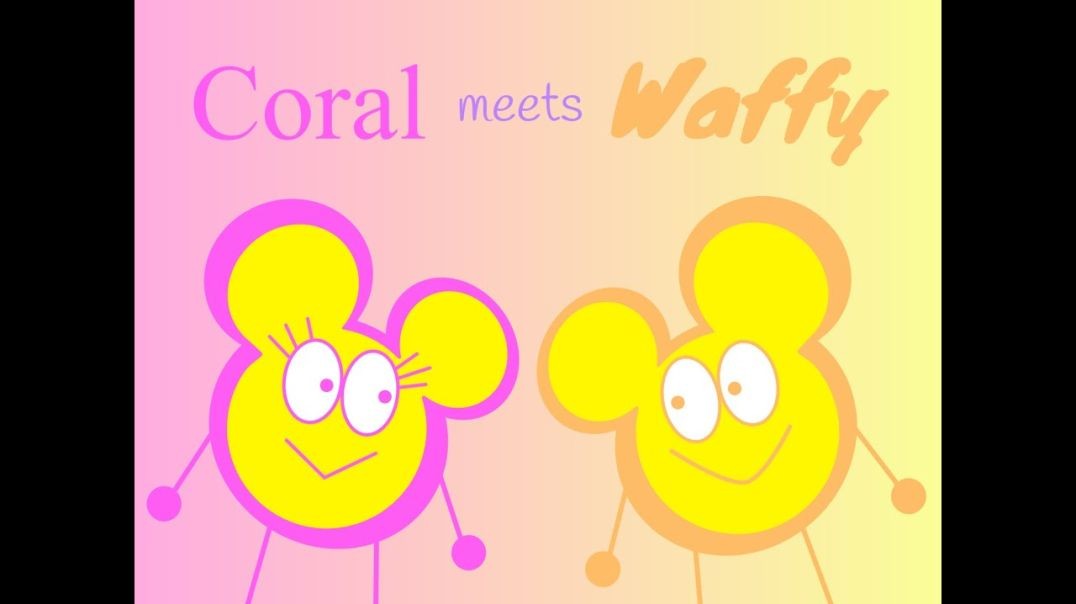 Coral meets Waffy